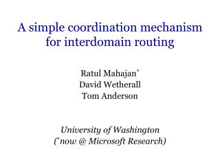 A simple coordination mechanism for interdomain routing
