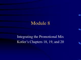 Module 8
