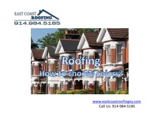 Roofing How to choose colors?