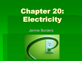 Chapter 20: Electricity
