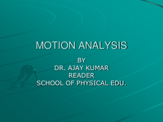 MOTION ANALYSIS