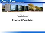 Tecate Group Powerburst Presentation