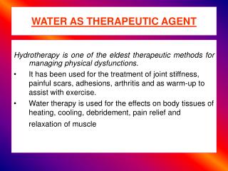 WATER AS THERAPEUTIC AGENT