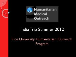 India Trip Summer 2012