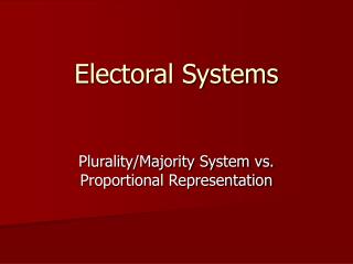 Electoral Systems