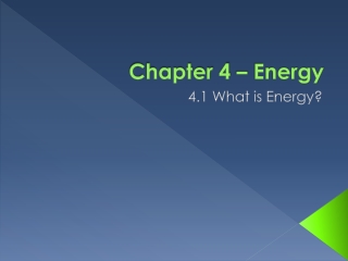 Chapter 4 – Energy