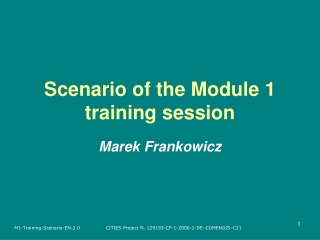 Scenario of the Module 1 training session