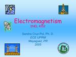 Electromagnetism INEL 4152