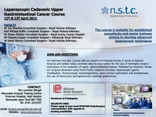 Laparoscopic Cadaveric Upper Gastrointestinal Cancer Course 11 th & 12 th April 2011