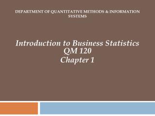 Department of Quantitative Methods & Information Systems