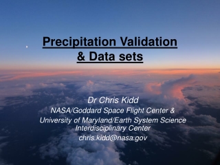 Precipitation Validation & Data sets