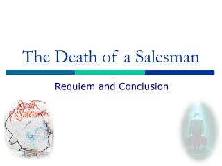 The Death of a Salesman