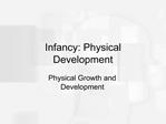 Infancy: Physical Development