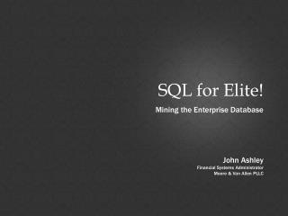SQL for Elite!