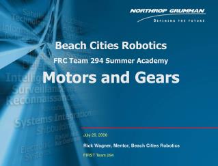 Beach Cities Robotics FRC Team 294 Summer Academy Motors and Gears