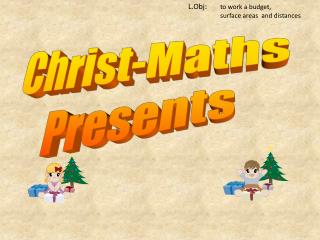 Christ-Maths Presents