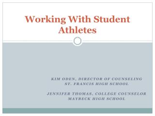 Working With Student Athletes