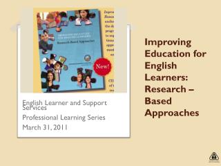 Improving Education for English Learners: Research –Based Approaches