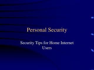 Personal Security