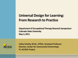 Cathy Schelly, M.Ed., OTR/L; Assistant Professor Director, Center for Community Partnerships