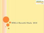 MMLA Marathi Shala 2010