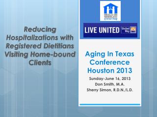 Aging In Texas Conference Houston 2013
