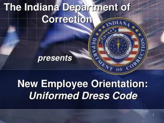 The Indiana Department of Correction