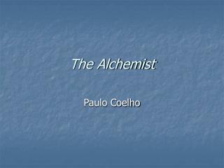 presentation on the alchemist