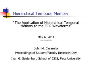 Hierarchical Temporal Memory