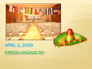 FOREIGN LANGUAGE DAY