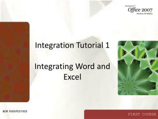 Integration Tutorial 1 Integrating Word and Excel