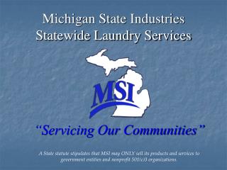 Michigan State Industries Statewide Laundry Services