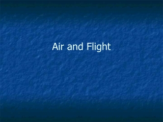 Air and Flight