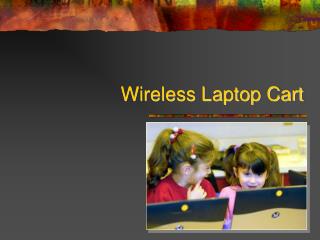 Wireless Laptop Cart