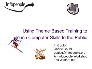 Using Theme-Based Training to Teach Computer Skills to the Public