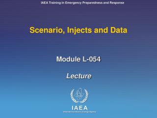 Scenario, Injects and Data