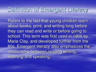 Definition of Emergent Literacy