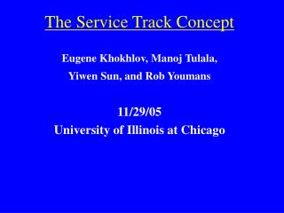 The Service Track Concept