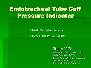 Endotracheal Tube Cuff Pressure Indicator