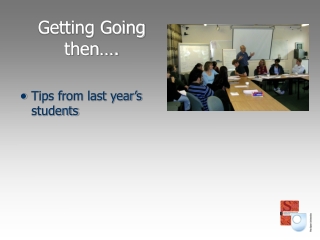 Getting Going then….