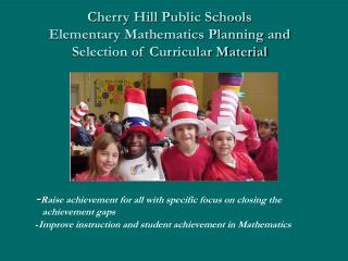 Cherry Hill Public Schools Elementary Mathematics Planning and Selection of Curricular Material