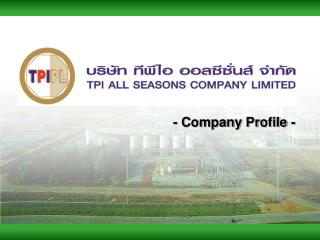 - Company Profile -