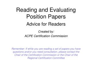 Reading and Evaluating Position Papers