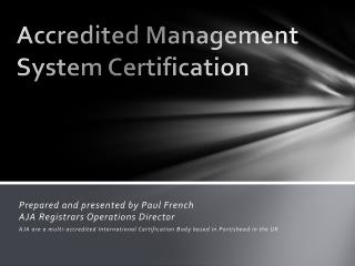 A ccredited Management System Certification