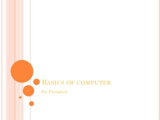 Basics of computer