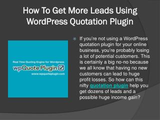 How To Get More Leads Using WordPress Quotation Plugin