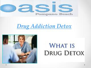 Drug Addiction Detox