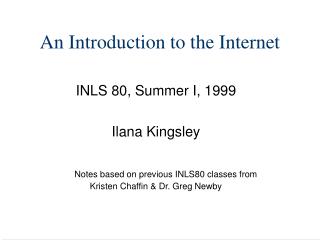 An Introduction to the Internet