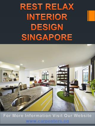 Rest Relax Interior Design Singapore