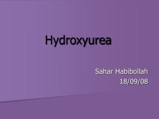 hydroxyurea presentation ppt powerpoint skip slideserve